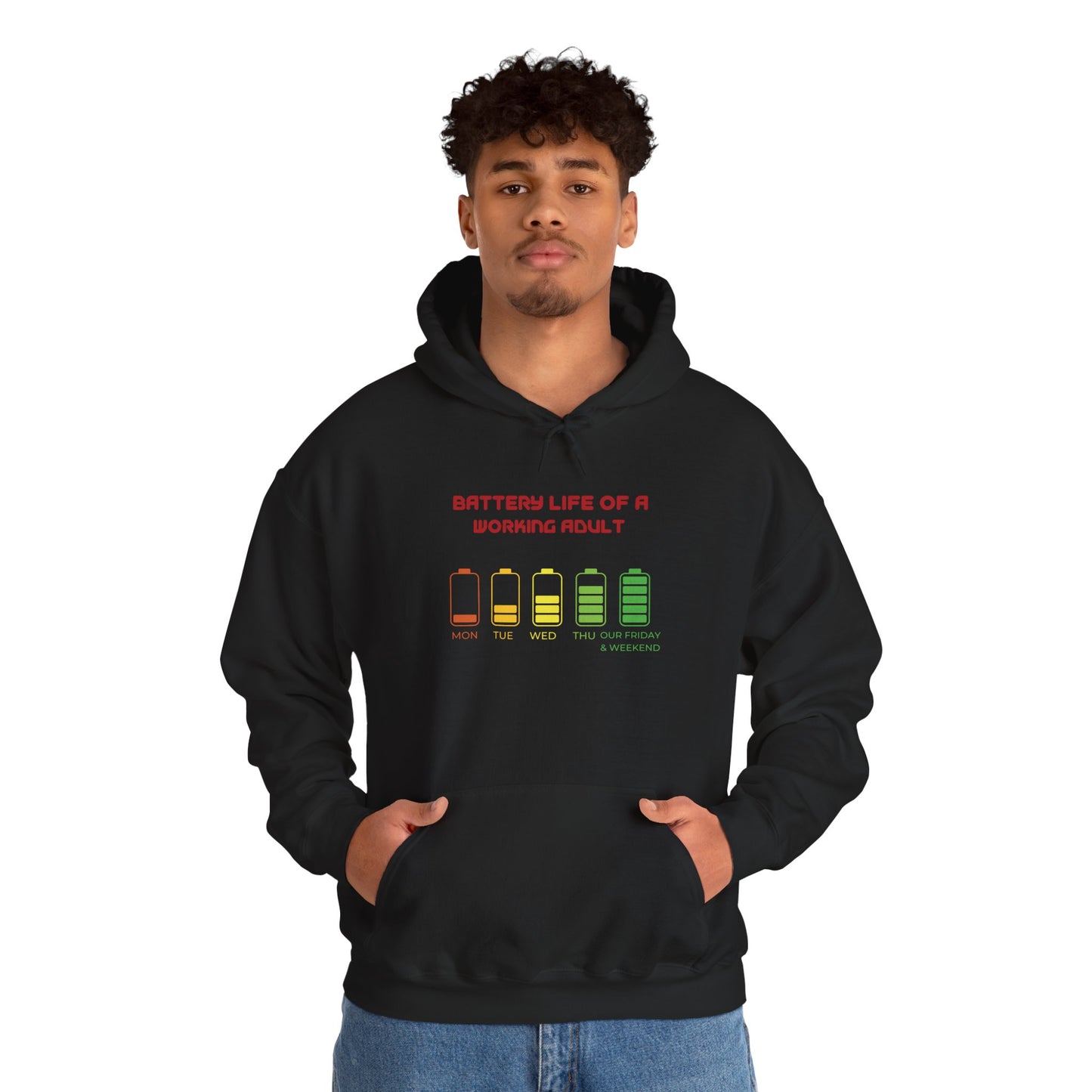 Battery Life of a Working Adult Unisex Hooded Sweatshirt