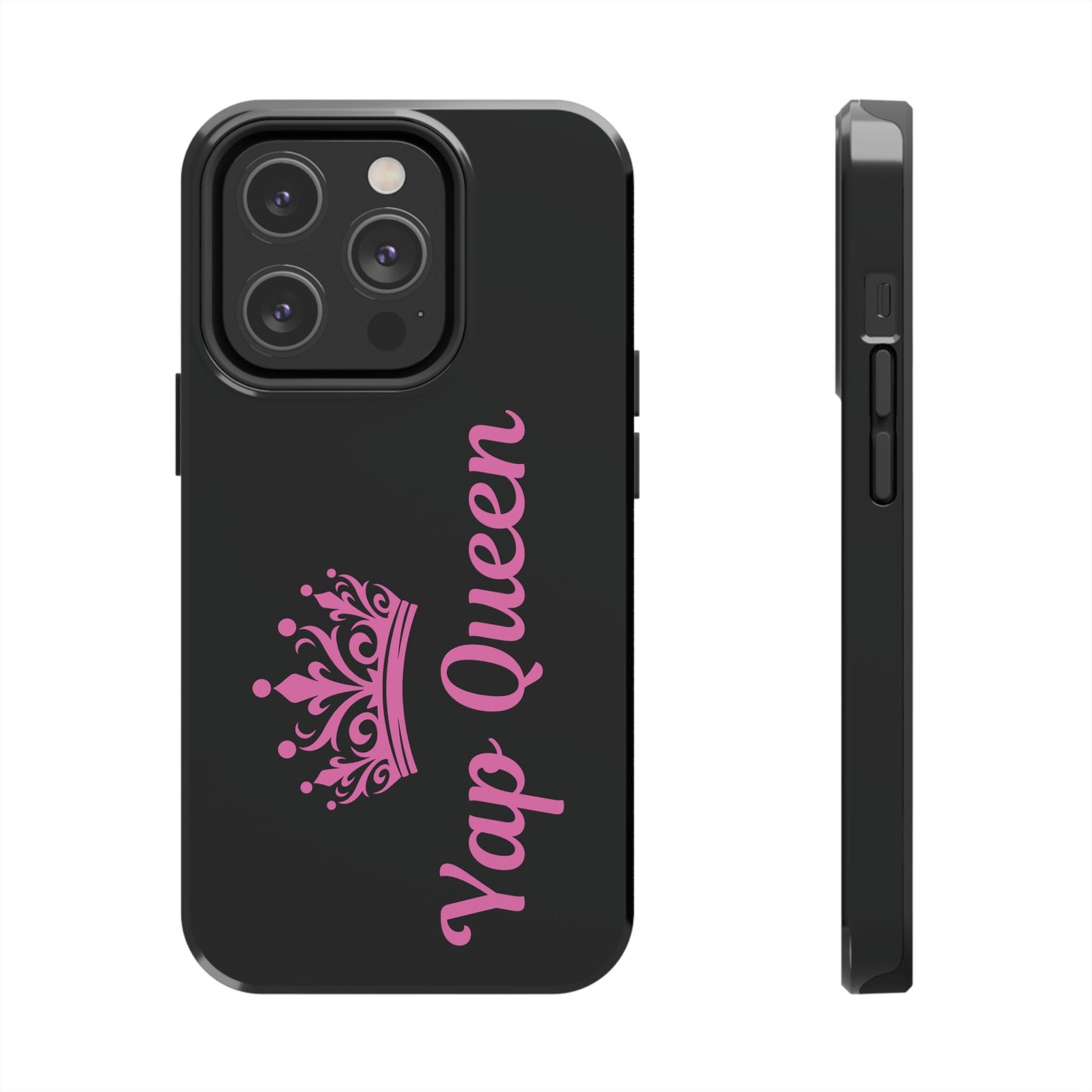 Yap Queen Tough Phone Case