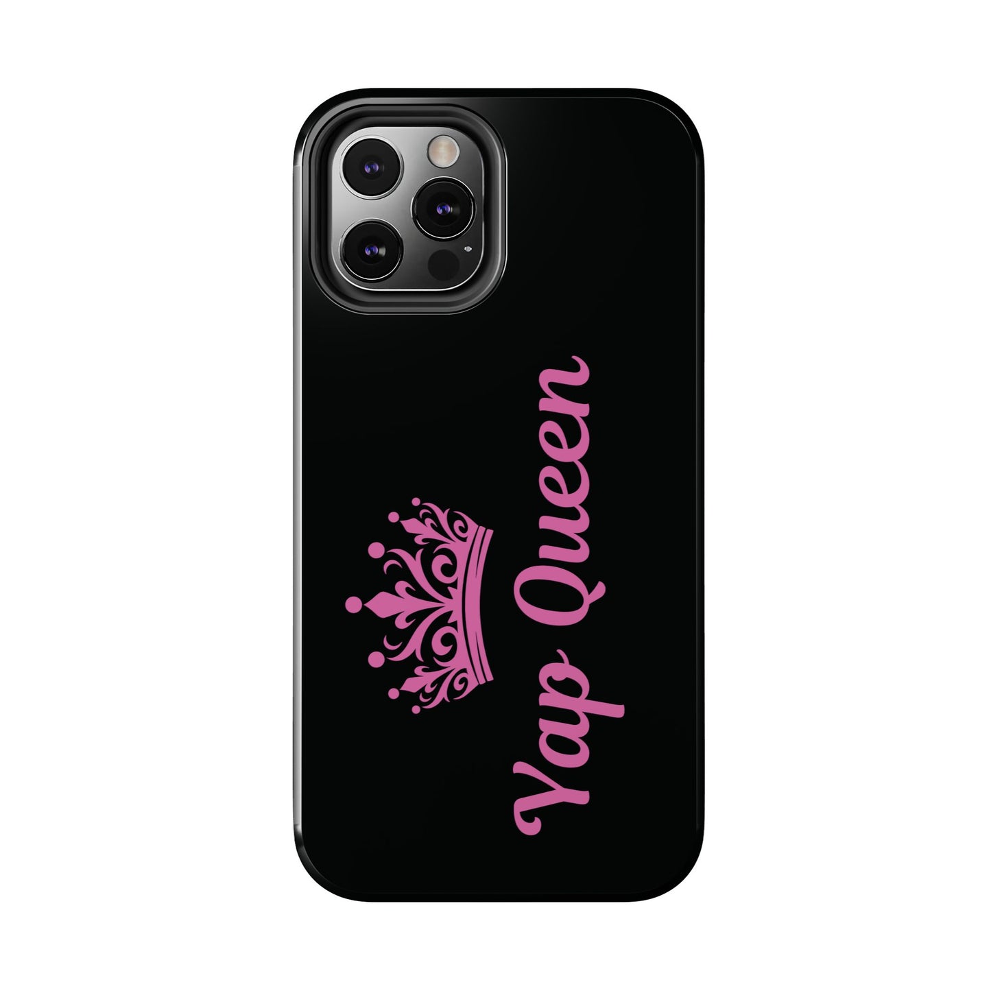Yap Queen Tough Phone Case