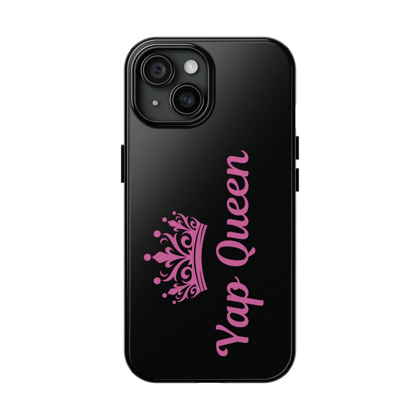 Yap Queen Tough Phone Case