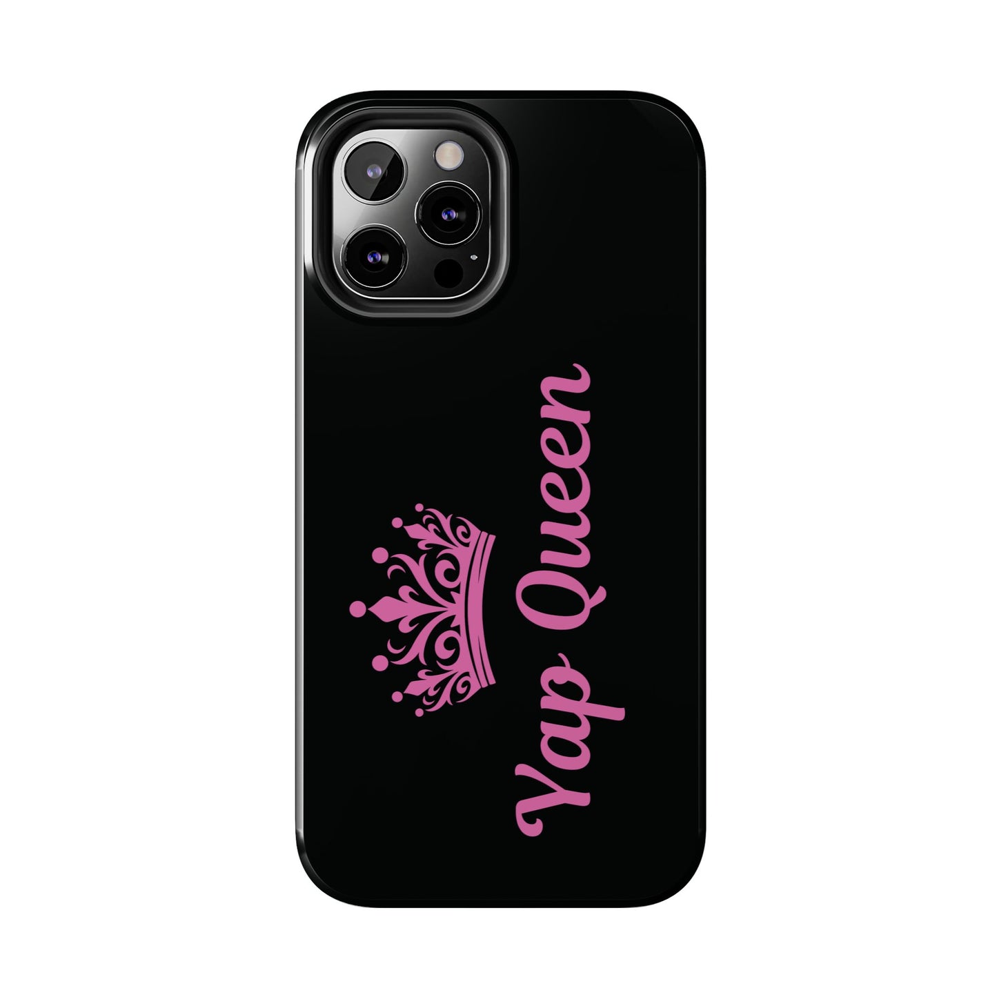 Yap Queen Tough Phone Case