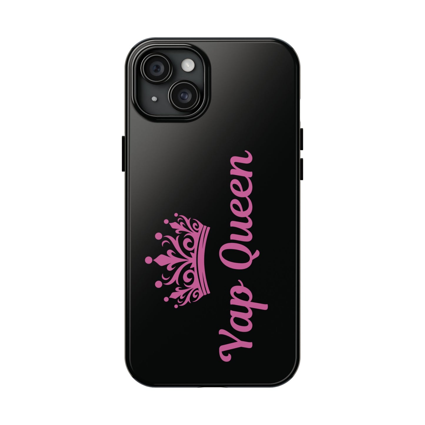 Yap Queen Tough Phone Case