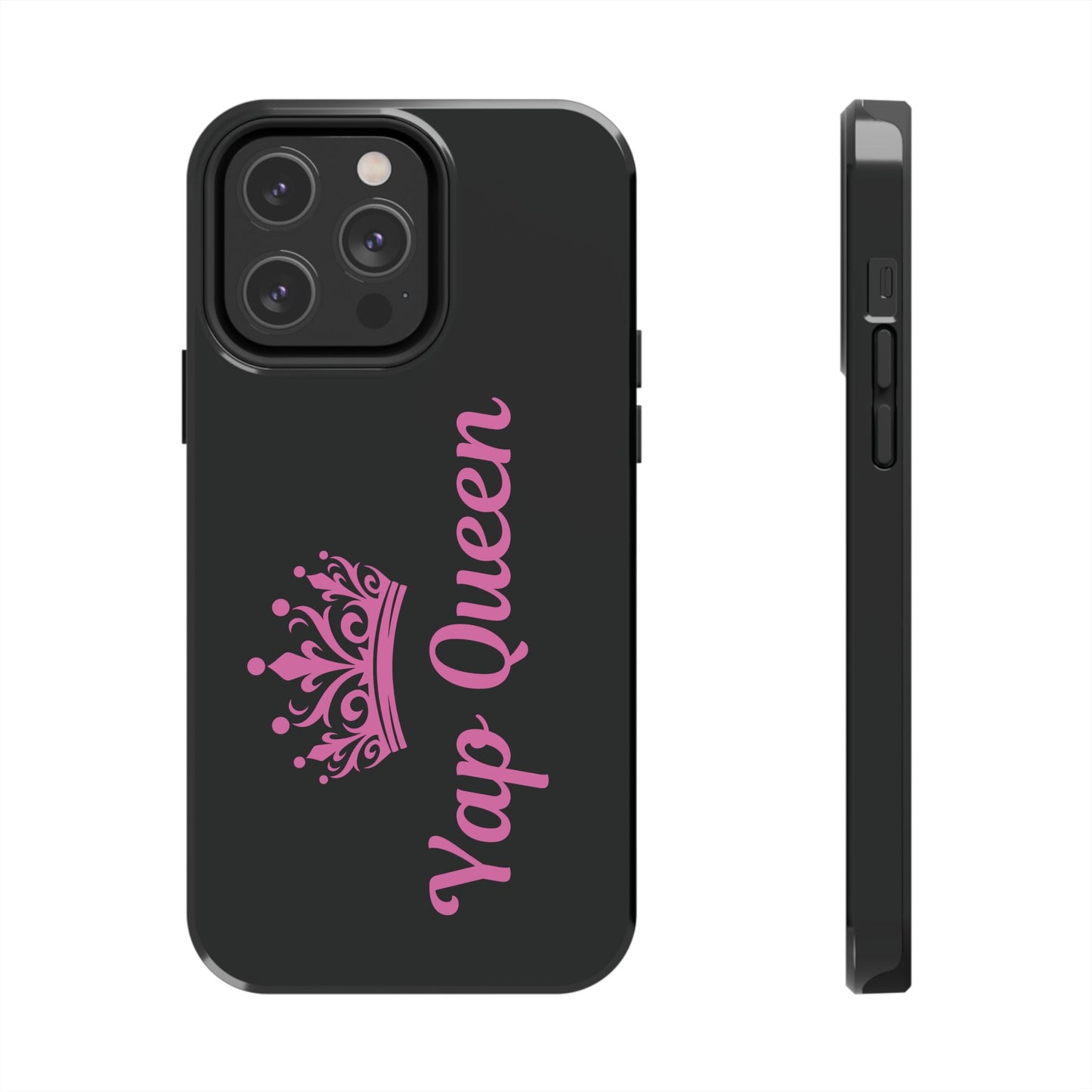 Yap Queen Tough Phone Case