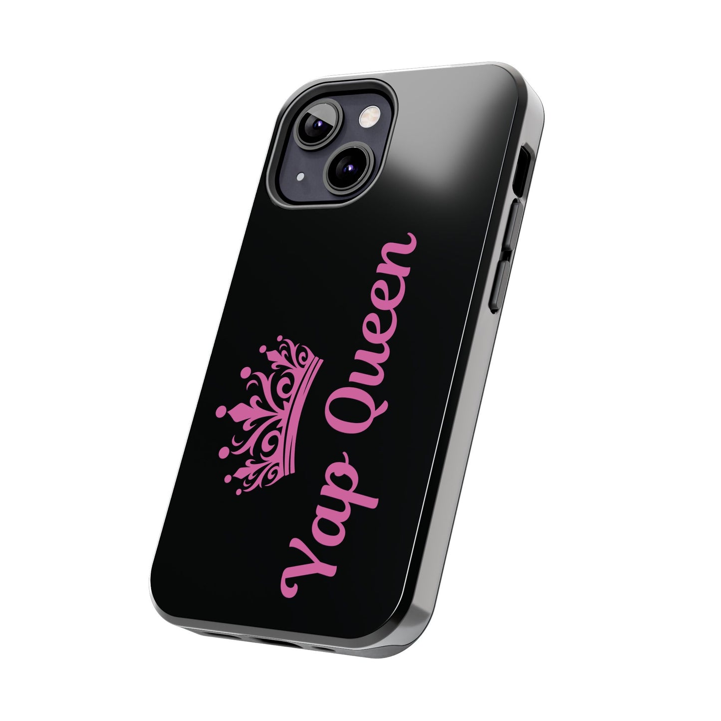 Yap Queen Tough Phone Case