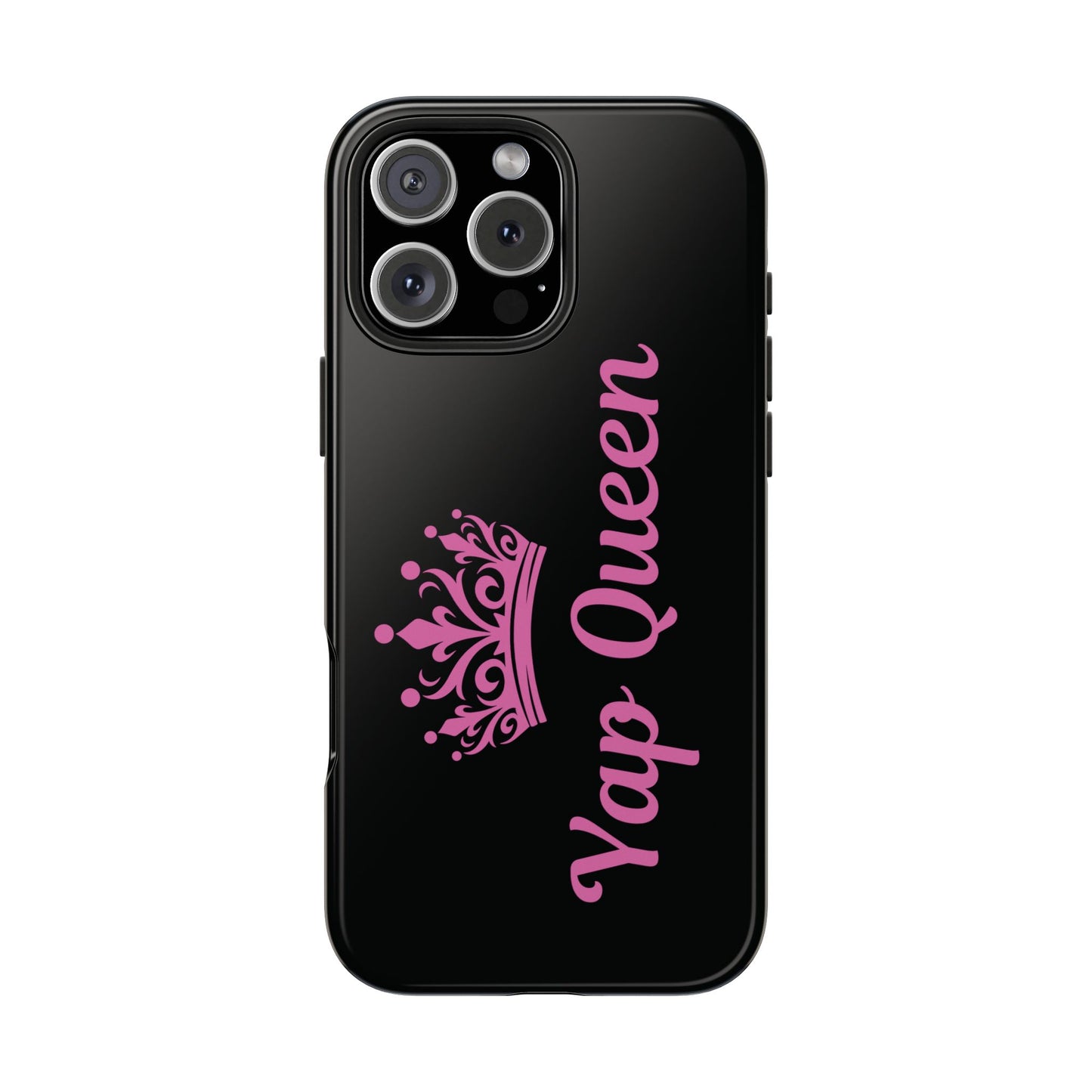 Yap Queen Tough Phone Case